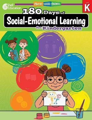 180 Days (TM): Social-Emotional Learning for Kindergarten(English, Paperback, Smith Jodene)