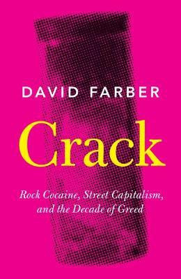 Crack(English, Paperback, Farber David)