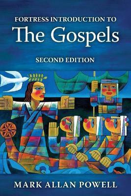 Fortress Introduction to the Gospels, Second Edition(English, Paperback, Allan Powell, Mark)