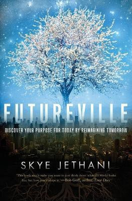 Futureville(English, Paperback, Jethani Skye)