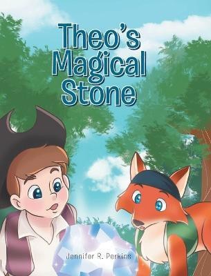 Theo's Magical Stone(English, Hardcover, Perkins Jennifer)