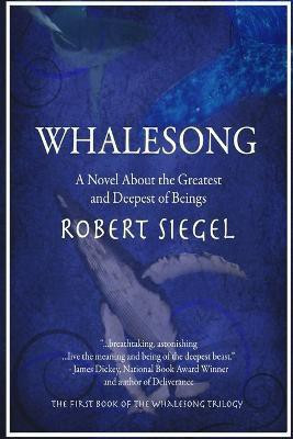 Whalesong(English, Paperback, Siegel Robert)