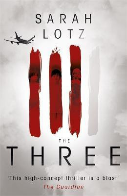 The Three(English, Paperback, Lotz Sarah)