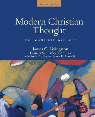 Modern Christian Thought, Second Edition(English, Paperback, Evans James H.)