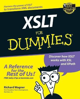 XSLT For Dummies(English, Paperback, Wagner Richard)