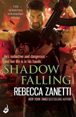 Shadow Falling(English, Paperback, Zanetti Rebecca)