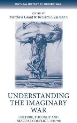 Understanding the Imaginary War(English, Paperback, unknown)