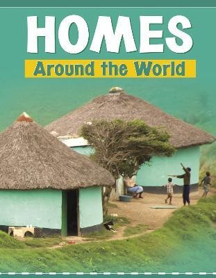 Homes Around the World(English, Hardcover, Mara Wil)