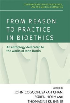 From Reason to Practice in Bioethics(English, Electronic book text, unknown)