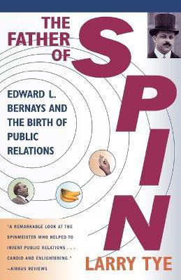 The Father of Spin(English, Paperback, Tye Larry)