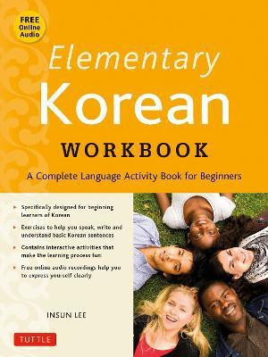 Elementary Korean Workbook(English, Paperback, Lee Insun)
