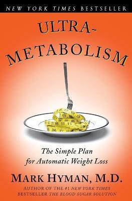 Ultrametabolism(English, Paperback, Hyman Mark Dr.)