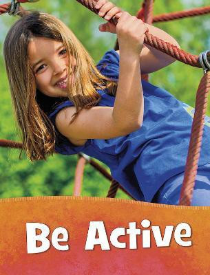 Be Active(English, Paperback, Schuh Mari)