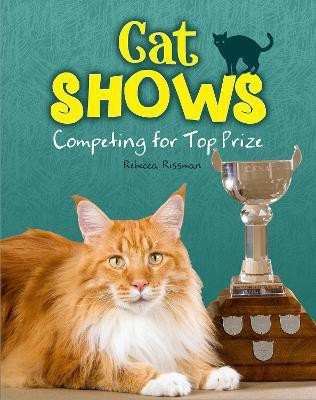 Cat Shows(English, Paperback, Rissman Rebecca)
