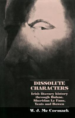 Dissolute Characters(English, Electronic book text, McCormack Bill)