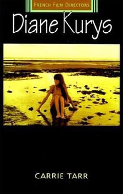 Diane Kurys(English, Electronic book text, Tarr Carrie)