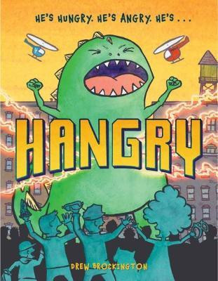 Hangry(English, Hardcover, Brockington Drew)