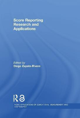 Score Reporting Research and Applications(English, Hardcover, unknown)
