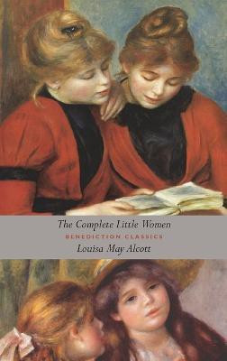 The Complete Little Women(English, Hardcover, Alcott Louisa May)