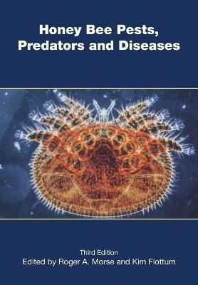 Honey Bee Pests, Predators and Diseases(English, Paperback, Morse Roger)