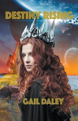 Destiny Rising(English, Paperback, Daley Gail)