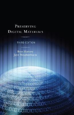 Preserving Digital Materials(English, Paperback, Harvey Ross)