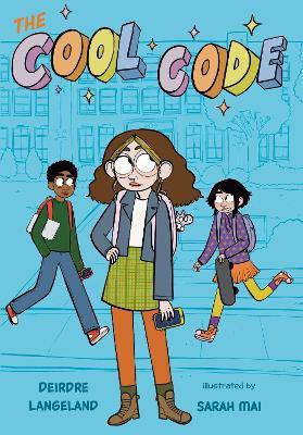 The Cool Code: A Graphic Novel(English, Paperback, Langeland Deirdre)