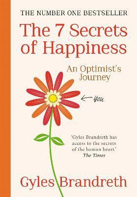 The 7 Secrets of Happiness(English, Paperback, Brandreth Gyles)