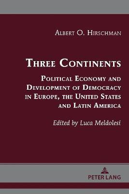Three Continents(English, Hardcover, unknown)