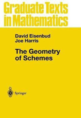 The Geometry of Schemes(English, Paperback, Eisenbud David)