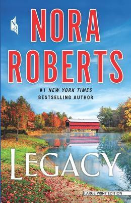 Legacy(English, Paperback, Roberts Nora)
