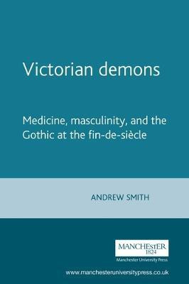 Victorian Demons(English, Electronic book text, Smith Andrew)