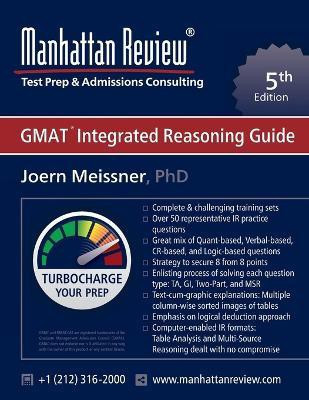 Manhattan Review GMAT Integrated Reasoning Guide(English, Paperback, Meissner Joern)