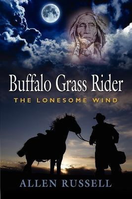 BUFFALO GRASS RIDER - Episode One(English, Paperback, Russell Allen)