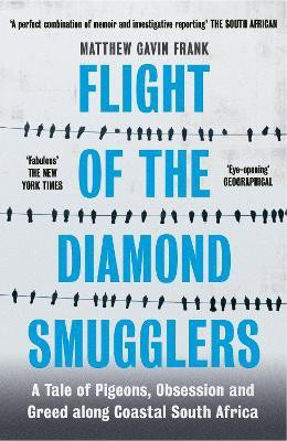 Flight of the Diamond Smugglers(English, Paperback, Gavin Frank Matthew)