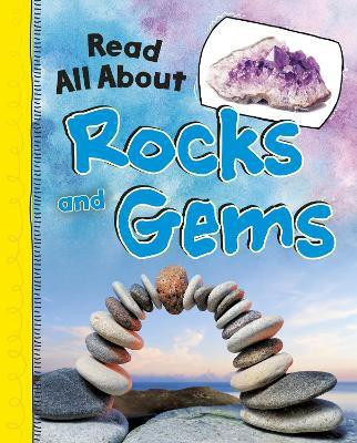 Read All About Rocks and Gems(English, Paperback, Jaycox Jaclyn)