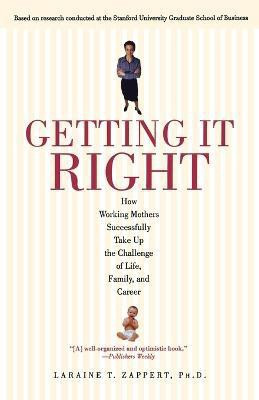 Getting It Right(English, Paperback, Zappert Laraine T.)
