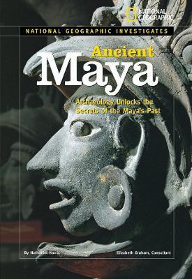 National Geographic Investigates: Ancient Maya(English, Hardcover, Harris Nathaniel)