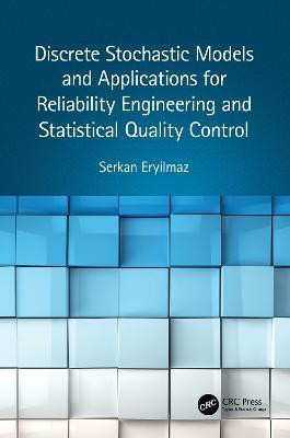 Discrete Stochastic Models and Applications for Reliability Engineering and Statistical Quality Control(English, Hardcover, Eryilmaz Serkan)