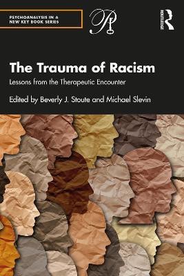 The Trauma of Racism(English, Paperback, unknown)