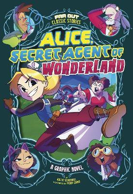 Alice, Secret Agent of Wonderland(English, Paperback, Schenkel Katie)