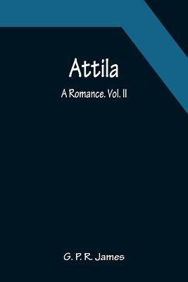 Attila(English, Paperback, P R James G)