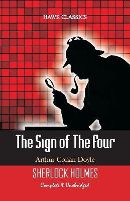 The Sign of the Four(English, Paperback, Doyle Arthur Conan Sir)