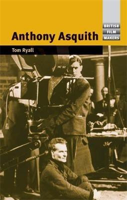 Anthony Asquith(English, Electronic book text, Ryall Tom)