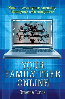 Your Family Tree Online(English, Paperback, Davis Graeme Dr)