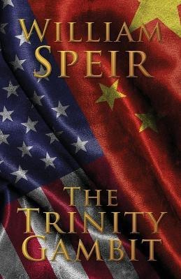 The Trinity Gambit(English, Paperback, Speir William)