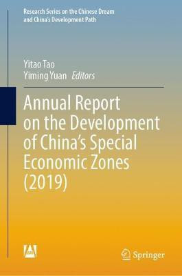 Annual Report on the Development of China's Special Economic Zones (2019)(English, Hardcover, unknown)