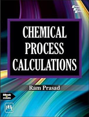 Chemical Process Calculations(English, Paperback, Prasad Ram)