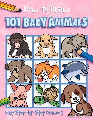 How to Draw 101 Baby Animals(English, Paperback, Green Barry)