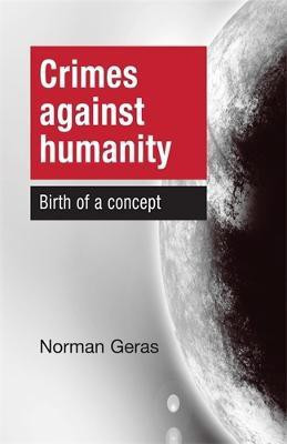 Crimes Against Humanity(English, Electronic book text, Geras Norman)
